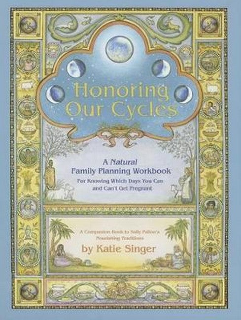 Honoring Our Cycles