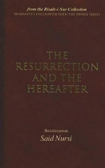 The Resurrection and the Hereafter