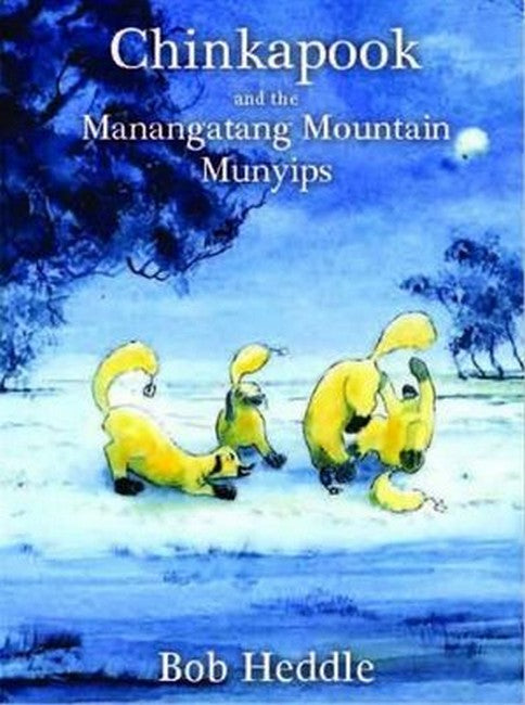 Chinkapook and the Manangatang Mountain Munyips