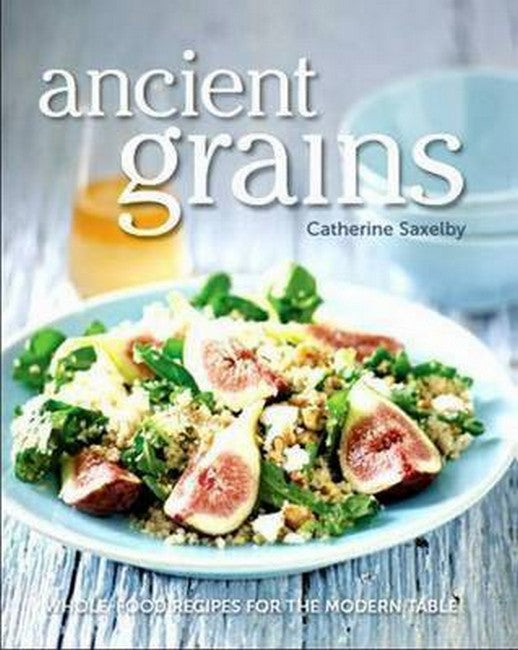 Ancient Grains