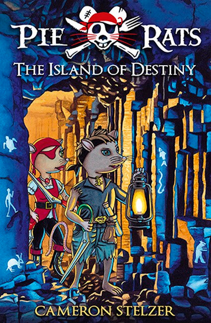 The Island of Destiny - Pie Rats Book 3