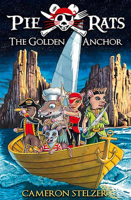 The Golden Anchor - Pie Rats Book 6