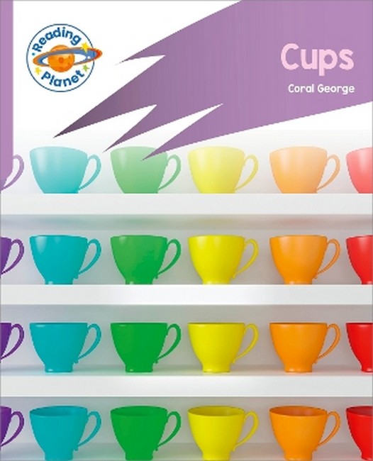 Reading Planet: Rocket Phonics - First Steps - Cups (Lilac Plus)
