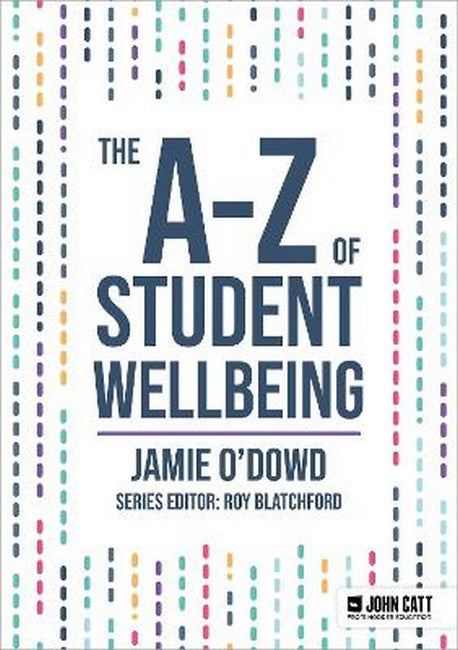 The A-Z of Student Wellbeing