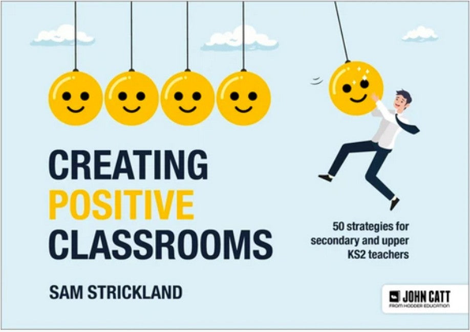 Creating Positive Classrooms