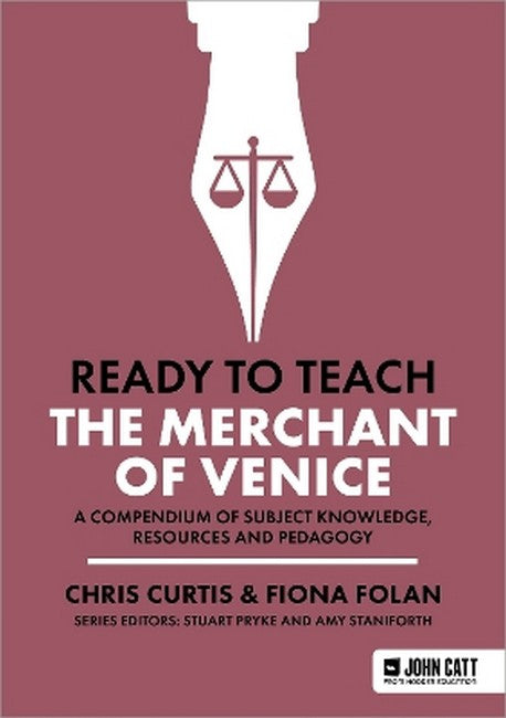 Ready to Teach: The Merchant of Venice