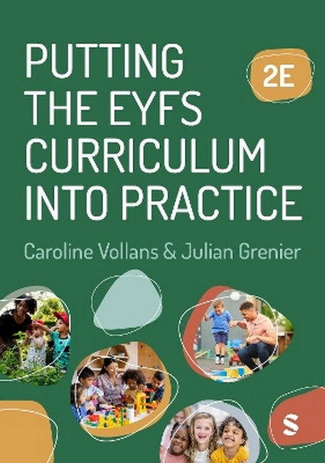 Putting the EYFS Curriculum into Practice 2/e