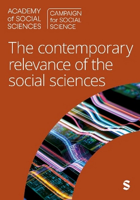 The Contemporary Relevance of the Social Sciences