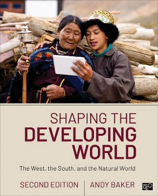 Shaping the Developing World 2/e