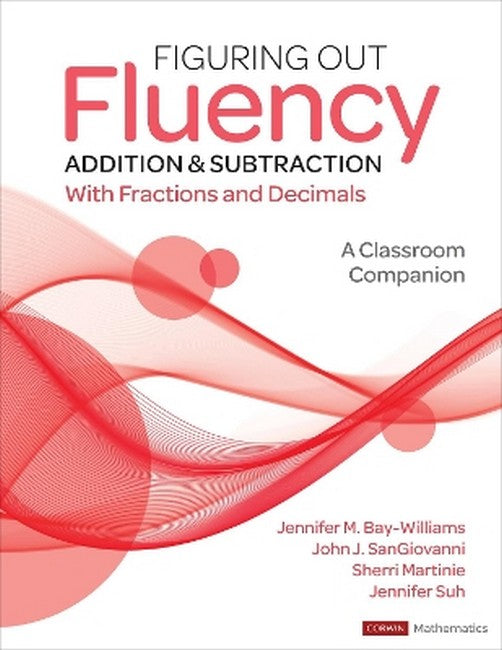 Figuring Out Fluency - Addition and Subtraction With Fractions and Decim