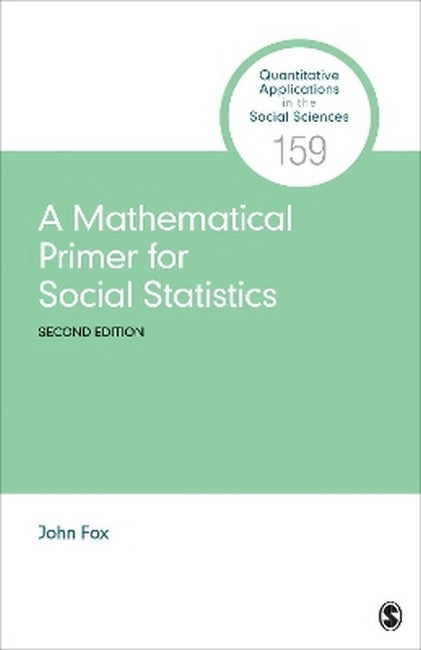 A Mathematical Primer for Social Statistics