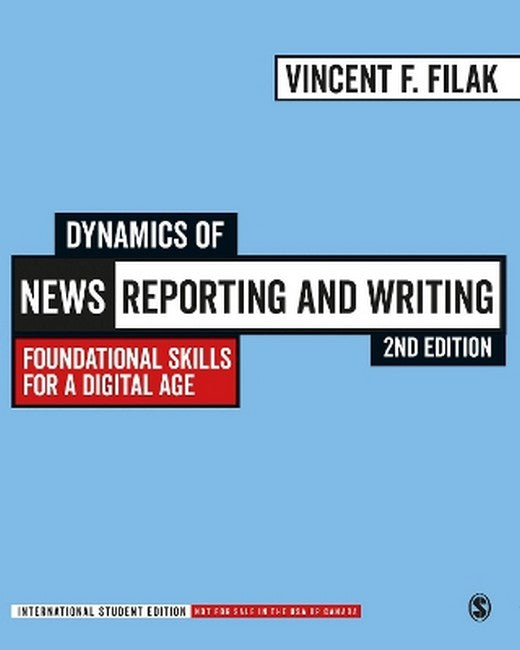 Dynamics of News Reporting and Writing - International Student Edition 2/e