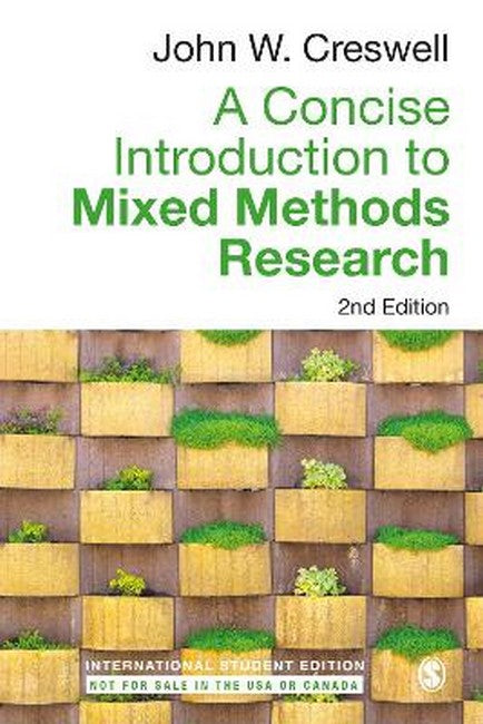 A Concise Introduction to Mixed Methods Research - International Student