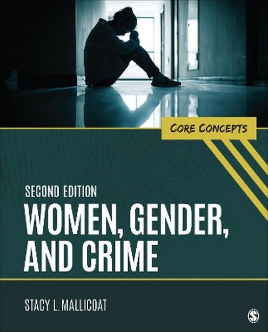 Women, Gender, and Crime 2/e