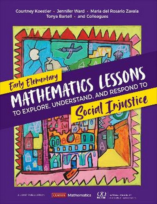 Early Elementary Mathematics Lessons to Explore, Understand, and Respond