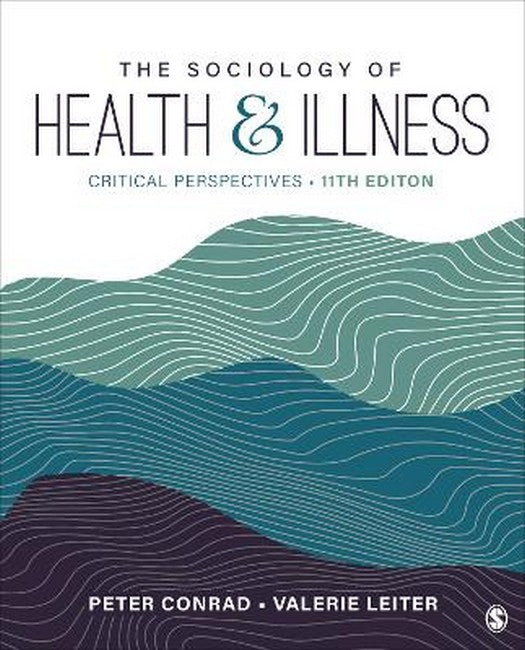 The Sociology of Health and Illness 11/e