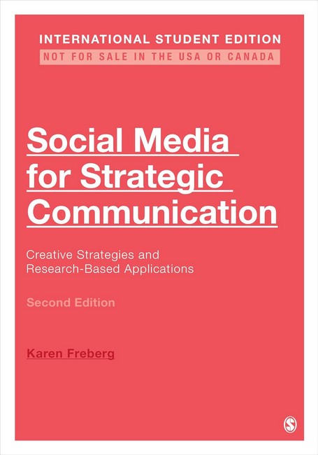 Social Media for Strategic Communication - International Student Edition 2/e