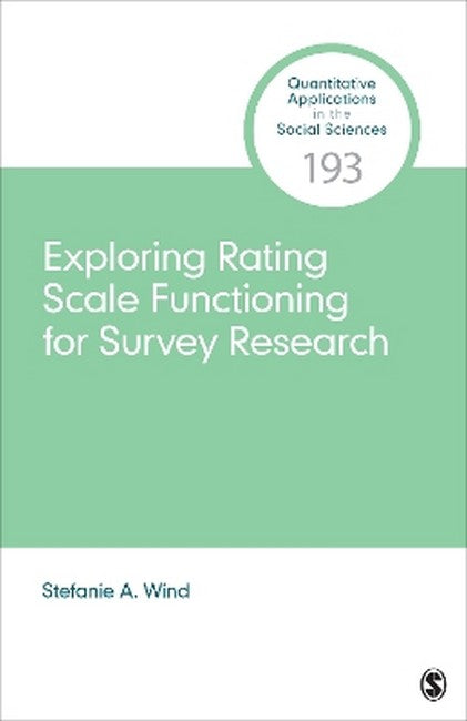 Exploring Rating Scale Functioning for Survey Research