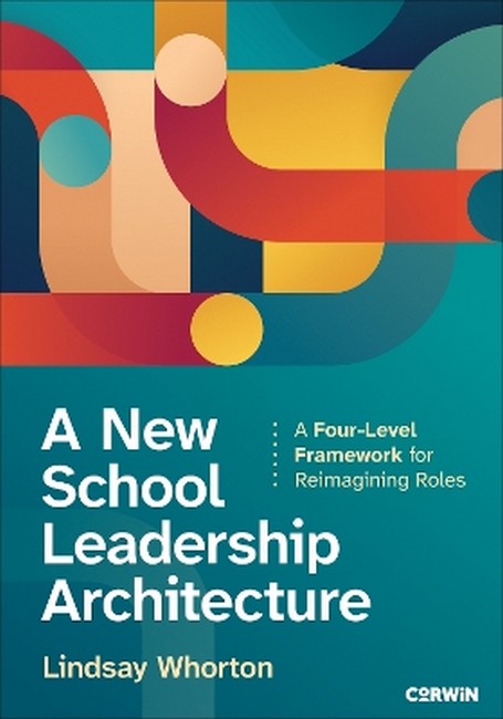 A New School Leadership Architecture