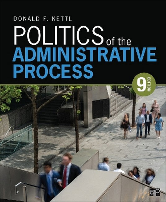 Politics of the Administrative Process 9/e