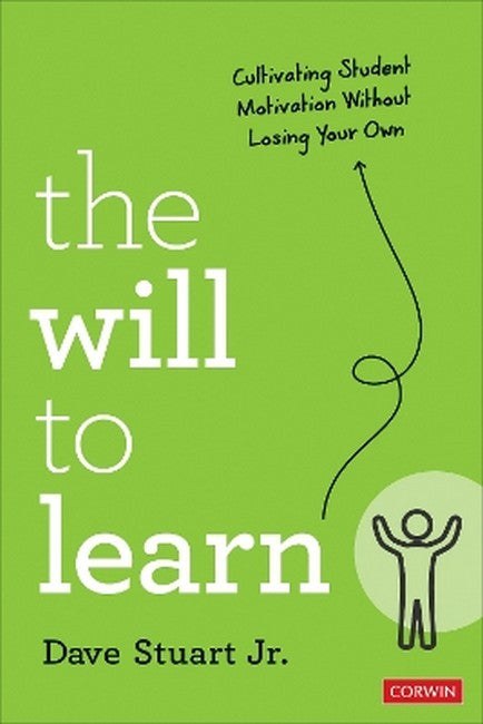 The Will to Learn