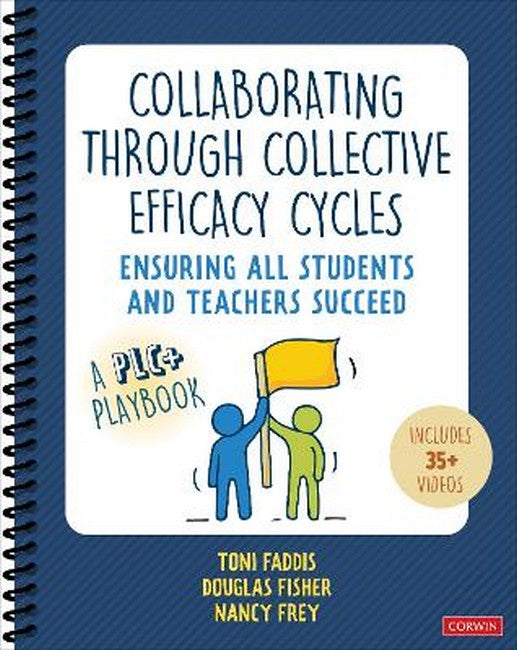 Collaborating Through Collective Efficacy Cycles