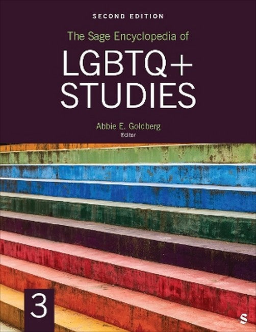 The Sage Encyclopedia of LGBTQ+ Studies, 2nd Edition 2/e