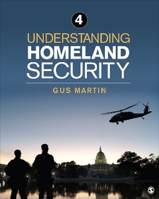 Understanding Homeland Security 4/e