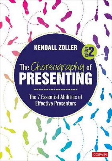 The Choreography of Presenting 2/e