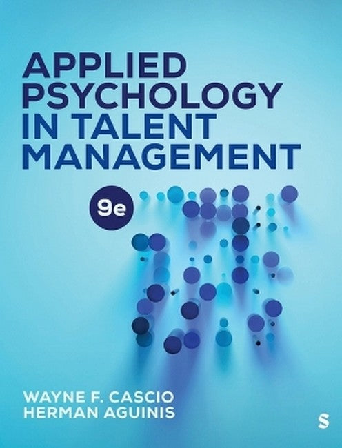 Applied Psychology in Talent Management 9/e