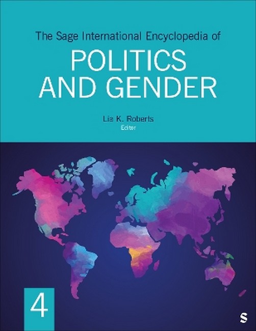 The Sage International Encyclopedia of Politics and Gender