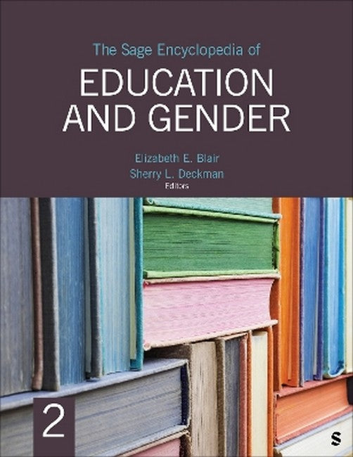 The Sage Encyclopedia of Education and Gender