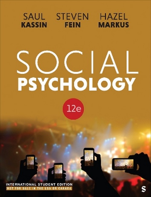 Social Psychology - International Student Edition 12/e