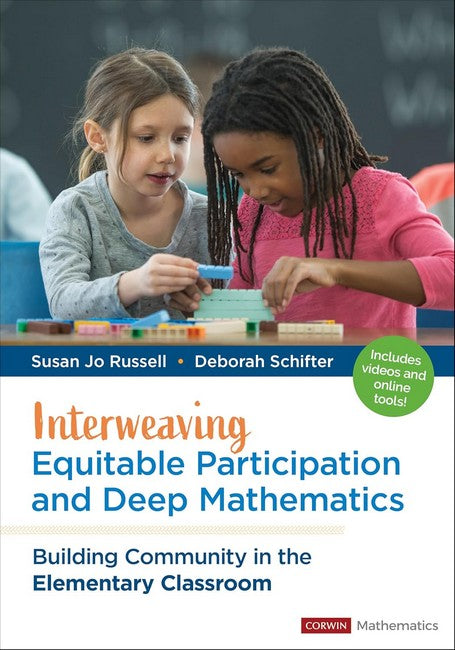 Interweaving Equitable Participation and Deep Mathematics