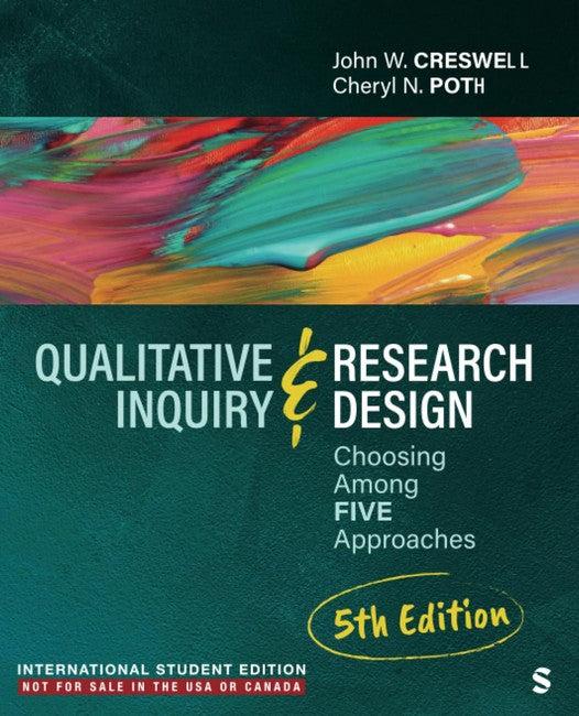 Qualitative Inquiry and Research Design - International Student Edition 5/e