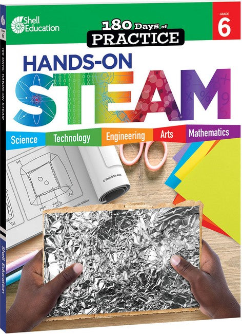 180 Days: Hands-On STEAM for Grade 6