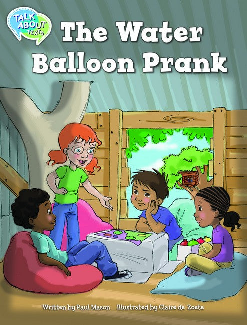 The Water Balloon Prank Student's Edition
