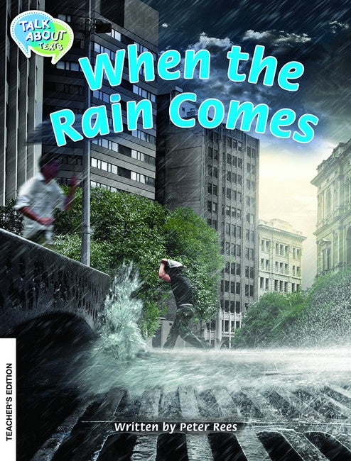 When the Rain Comes Teaches Edition