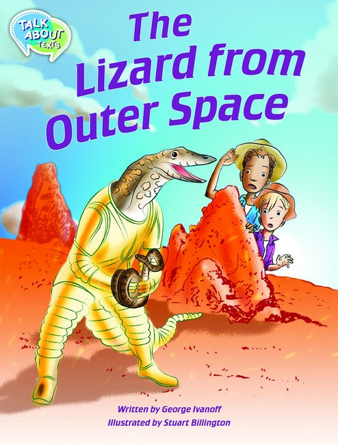 The Lizard From Outer Space Student's Edition