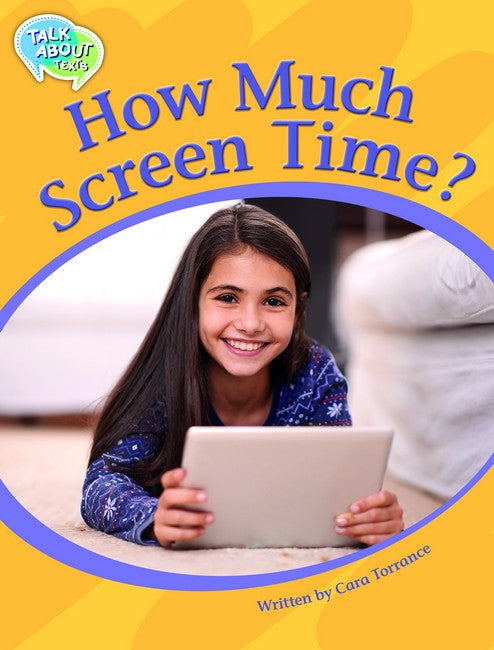 How Much Screen Time? Student Edition