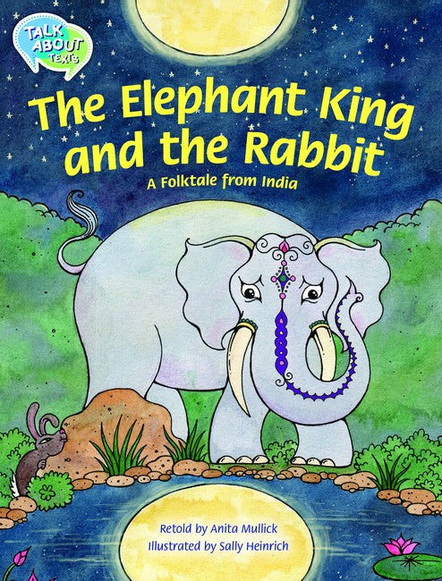 The Elephant King and the Rabbit Student's Edition