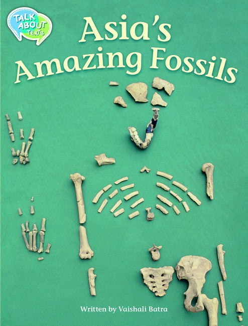 Asia's Amazing Fossils Student Edition