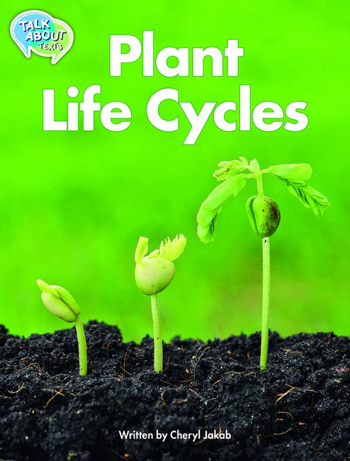 Plant Life Cycles Student Edition
