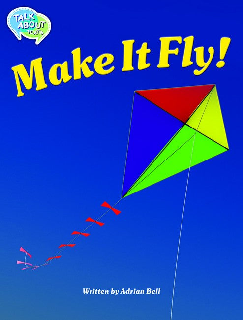 Make it Fly! Student Edition