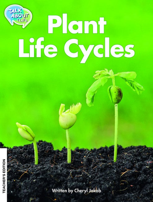 Plant Life Cycles Teachers Edition