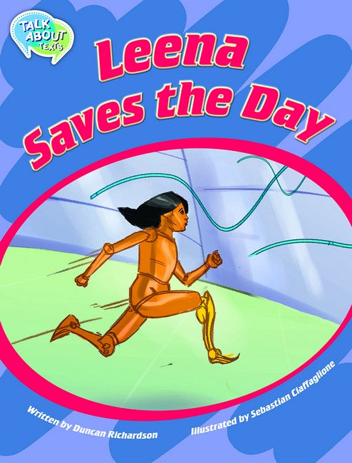 Leena Saves the Day Student Edition