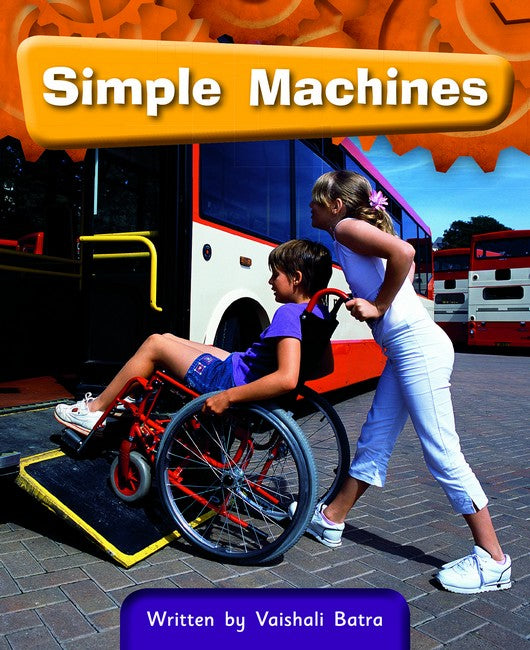 Simple Machines Student Edition