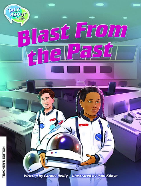 Blast from the Past Teachers Edition