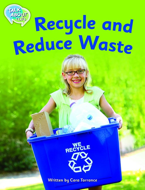 Recycle and Reduce Waste Student Edition