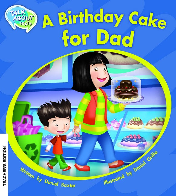 A Birthday Cake for Dad Teacher's Edition